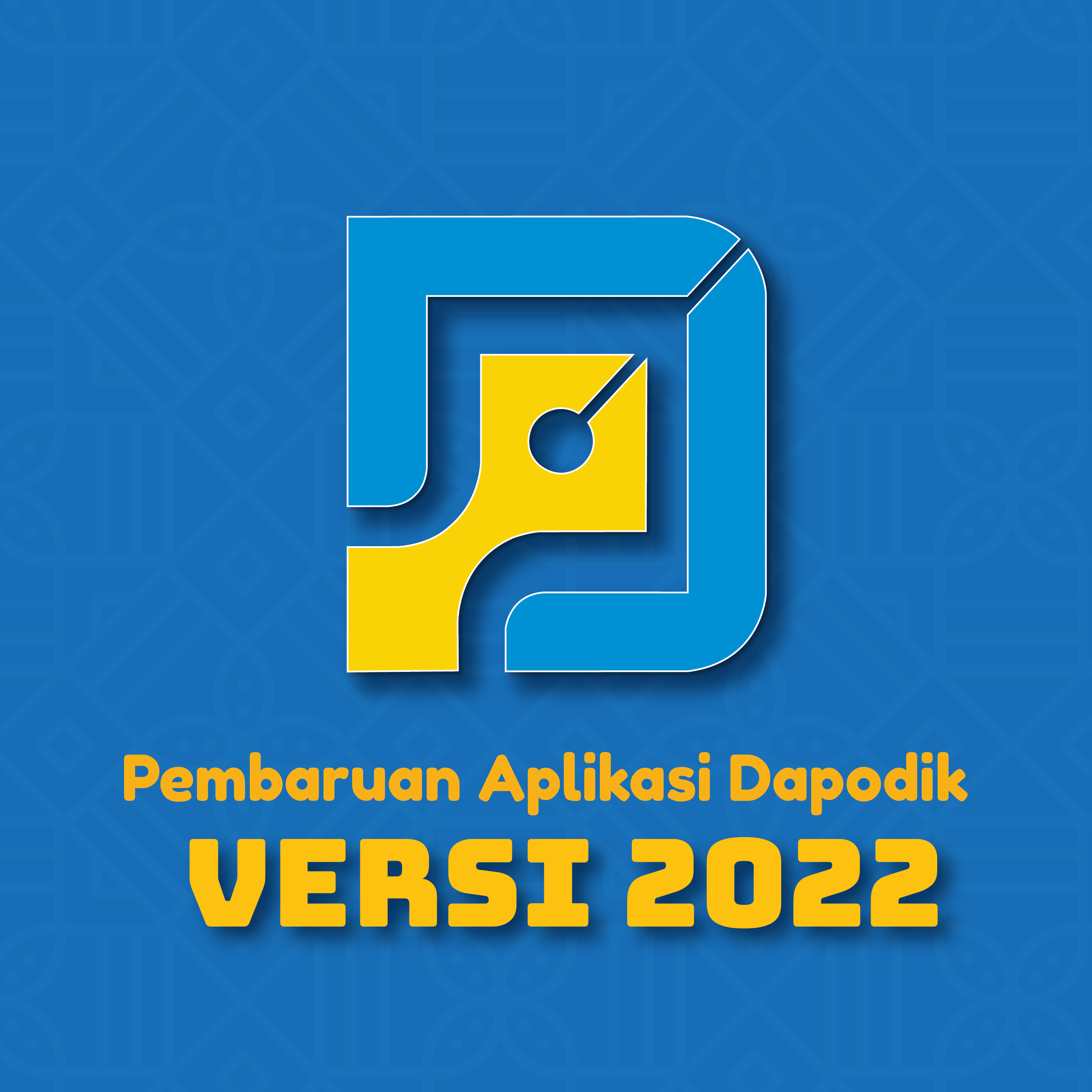 Pembaruan Aplikasi Dapodik Versi 2022.d